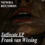 Suffocate EP