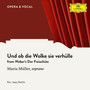 Weber: Der Freischütz: Und ob die Wolke sie verhülle