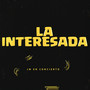 La Interesada