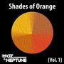 Shades of Orange, Vol. 1