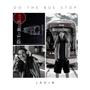 Do The Bus Stop (feat. Leah De)