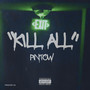 Kill All (Explicit)