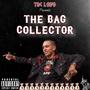 The Bag Collector (Explicit)