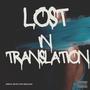 Lost In Translation (Explicit)