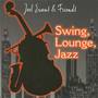 Swing, Lounge, Jazz