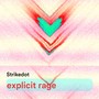 explicit rage