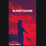 Bloody Soldier (feat. Pop0ut) [Explicit]