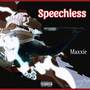 Speechless (Explicit)