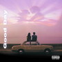 Good Day (Explicit)