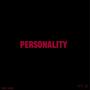 Personality (feat. LD)