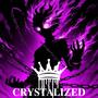 CRYSTALIZED (feat. NAverNA) [Prod. NAverNA]