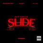 Slide (feat. mistrfromuganda & Ea Gvng) [Explicit]