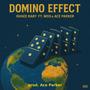 Domino Effect (feat. Mo$ & Ace Parker) [Explicit]