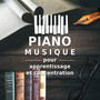 Piano musique pour apprentissage et concentration - Accrue le pouvoir du cerveau, Travail efficace, L'école, Les examens et études, Musique apaisante et calme pour détente