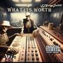 4 What its Worth (Explicit)