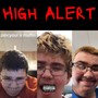 High Alert (Explicit)