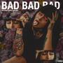 Bad Bad Bad (feat. Matt Miller) [Explicit]