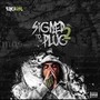 SIGNED 2 THE PLUG (Explicit)