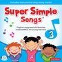 Super Simple Songs 3