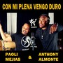 Con Mi Plena Vengo Duro (feat. Anthony Almonte)