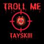 Troll Me (Explicit)