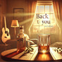 Back to You