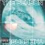 The Season (Explicit)