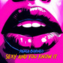 Sexy And You Know It (Explicit)