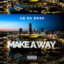 Make A Way (Explicit)