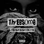 Threesome (Remix) [Explicit]