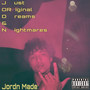 Just Original Dreams & Nightmares (Explicit)