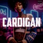 Cardigan (Explicit)