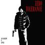 Zero Tolerance (feat. Appxe) [Explicit]