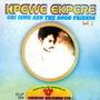 KPEWE EKPERE (Be Steadfast in Prayers)