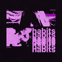 habits