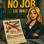 No Job (Explicit)