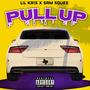 Pull Up (feat. Sam Squee) [Explicit]