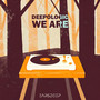 We Are
