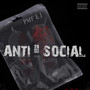 Anti - Social (Explicit)