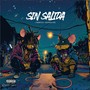 Sin Salida (Explicit)