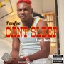 Can't Sleep (Explicit)
