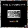 Mailler (feat. Ev-Sterone & H3x) [Explicit]