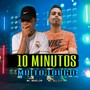 10 Minutos Muito Louco (Explicit)