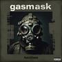 Gas Mask (Explicit)