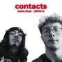 contacts (feat. LØN3LY) [Remastered]