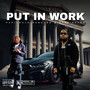 Put in Work (Explicit)