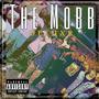 The Mobb (Deluxe Version) [Explicit]