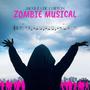 Zombie Musical