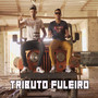 Tributo Fuleiro na Web