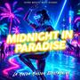 Midnight In Paradise
